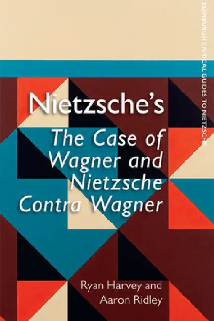 Buy Nietzsche's the Case of Wagner and Nietzsche Contra Wagner (English, Ryan Harvey | Aaron Ridley) Online at Best Price - BookBajar