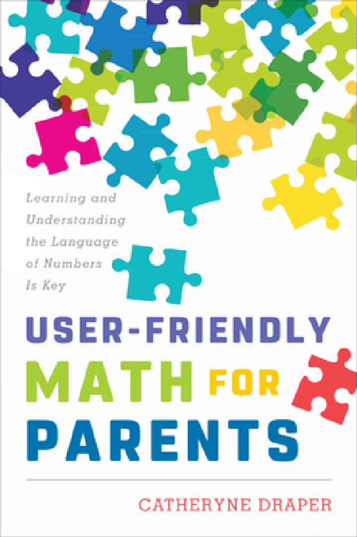 Buy User-Friendly Math for Parents (English, Catheryne Draper) Online at Best Price - BookBajar