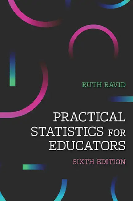 Buy Practical Statistics for Educators (English, Ruth Ravid) Online at Best Price - BookBajar