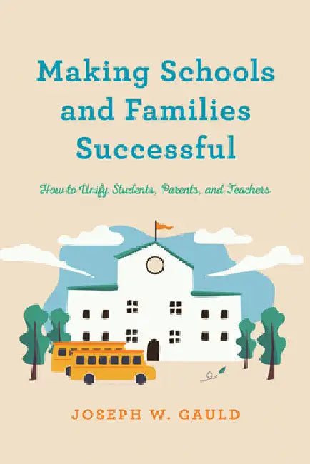 Buy Making Schools and Families Successful (English, Joseph W. Gauld) Online at Best Price - BookBajar