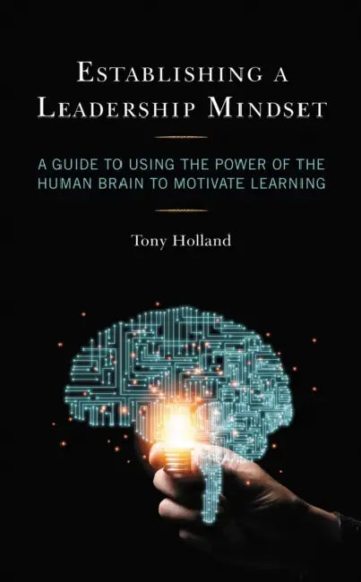 Buy Establishing a Leadership Mindset (English, Tony Holland) Online at Best Price - BookBajar