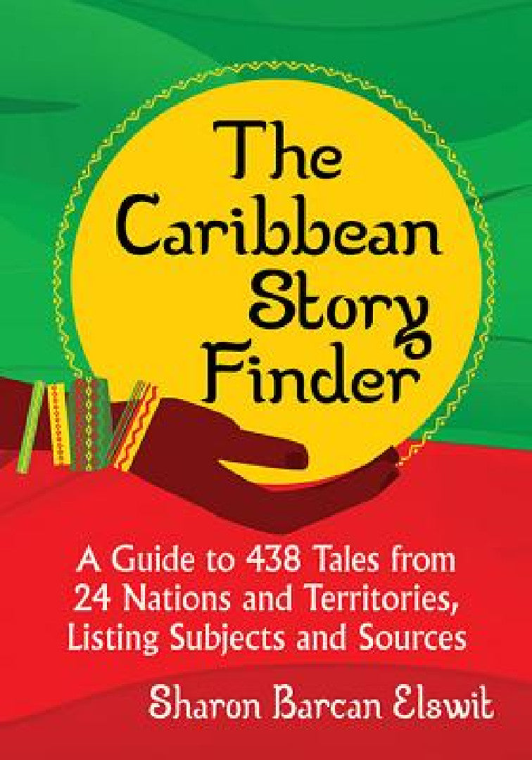 Buy The Caribbean Story Finder (English, Sharon Barcan Elswit) Online at Best Price - BookBajar
