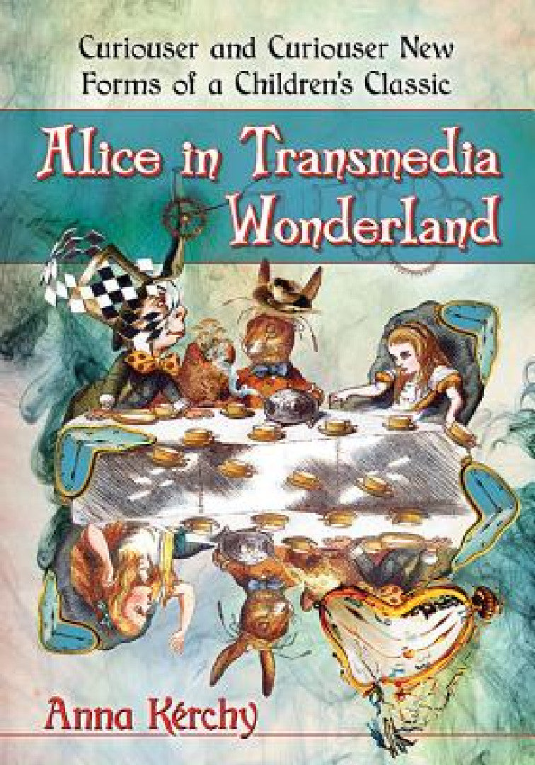 Buy Alice in Transmedia Wonderland (English, Anna Kérchy) Online at Best Price - BookBajar