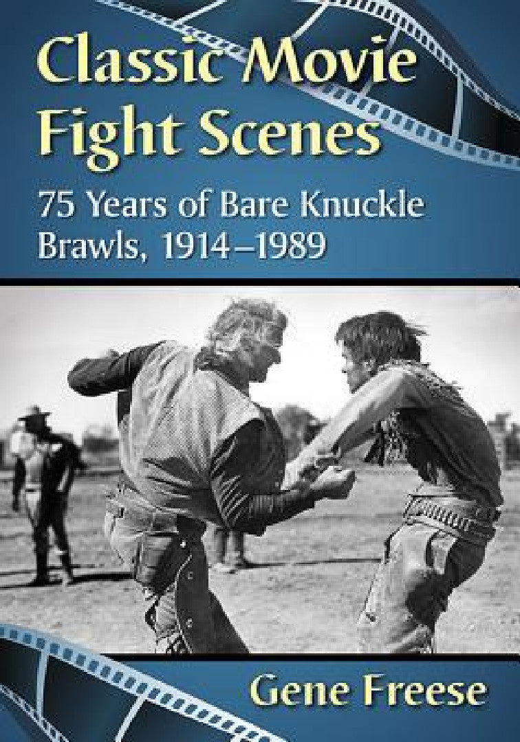 Buy Classic Movie Fight Scenes (English, Gene Freese) Online at Best Price - BookBajar