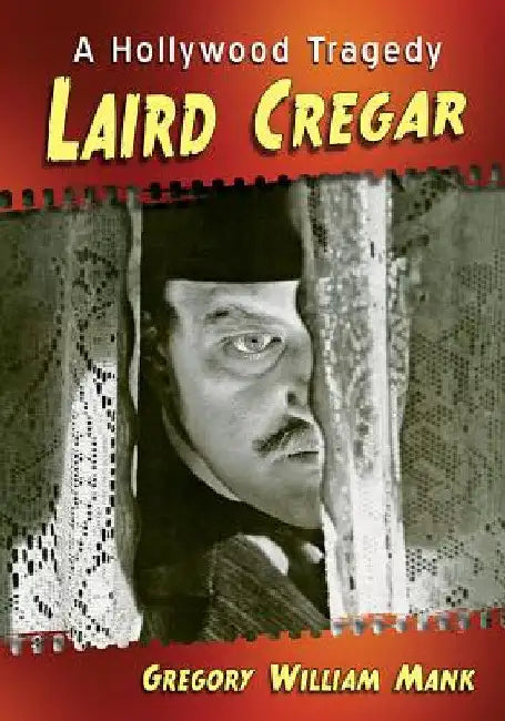 Buy Laird Cregar (English, Gregory William Mank) Online at Best Price - BookBajar