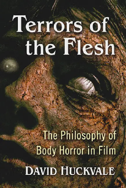 Buy Terrors of the Flesh (English, David Huckvale) Online at Best Price - BookBajar