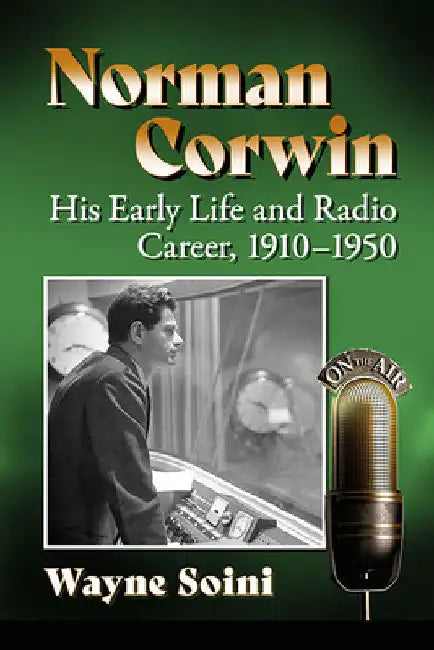 Buy Norman Corwin (English, Wayne Soini) Online at Best Price - BookBajar