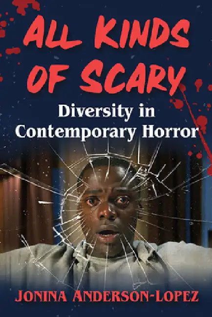Buy All Kinds of Scary (English, Jonina Anderson-Lopez) Online at Best Price - BookBajar