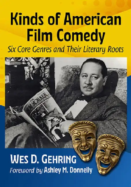 Buy Kinds of American Film Comedy (English, Wes D. Gehring) Online at Best Price - BookBajar