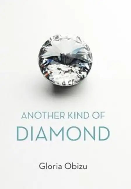 Buy Another Kind of Diamond (English, Gloria Obizu) Online at Best Price - BookBajar