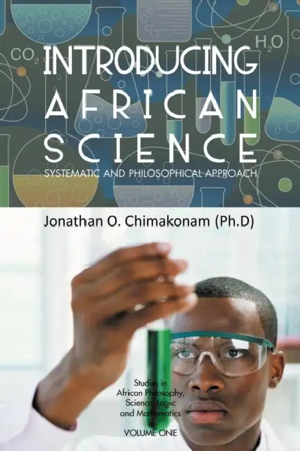 Buy Introducing African Science (English, Jonathan O. Chimakonam (Ph D)) Online at Best Price - BookBajar