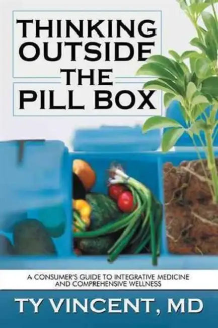 Buy Thinking Outside the Pill Box (English, Ty Vincent) Online at Best Price - BookBajar