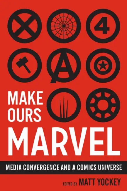 Buy Make Ours Marvel (English, Matt Yockey) Online at Best Price - BookBajar