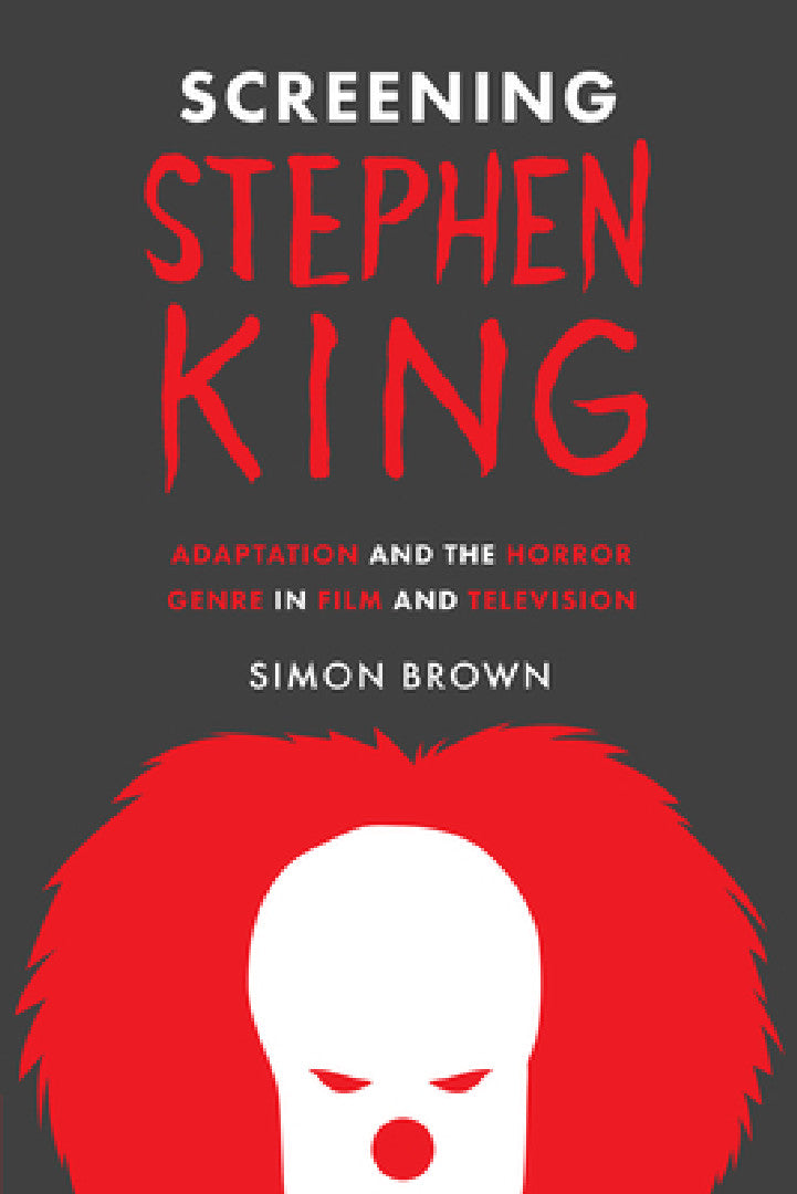 Buy Screening Stephen King (English, Simon Brown) Online at Best Price - BookBajar