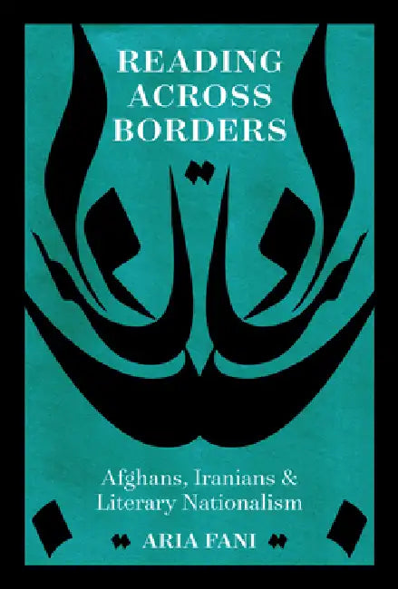 Buy Reading Across Borders (English, Aria Fani) Online at Best Price - BookBajar