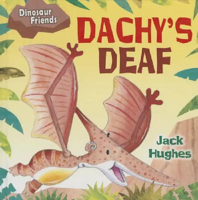 Buy Dachy's Deaf (English, Jack Hughes) Online at Best Price - BookBajar