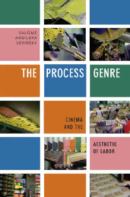Buy The Process Genre (English, Salomé Aguilera Skvirsky) Online at Best Price - BookBajar
