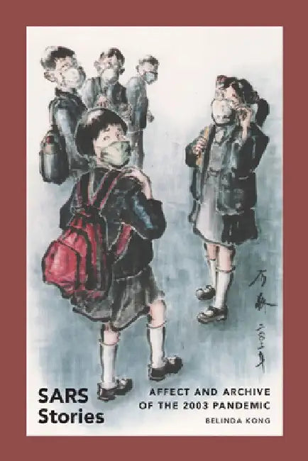 Buy Sars Stories (English, Belinda Kong) Online at Best Price - BookBajar