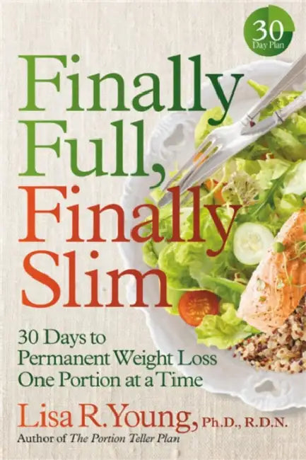 Buy Finally Full, Finally Slim (English, Lisa R. Young | Jodie Gould) Online at Best Price - BookBajar