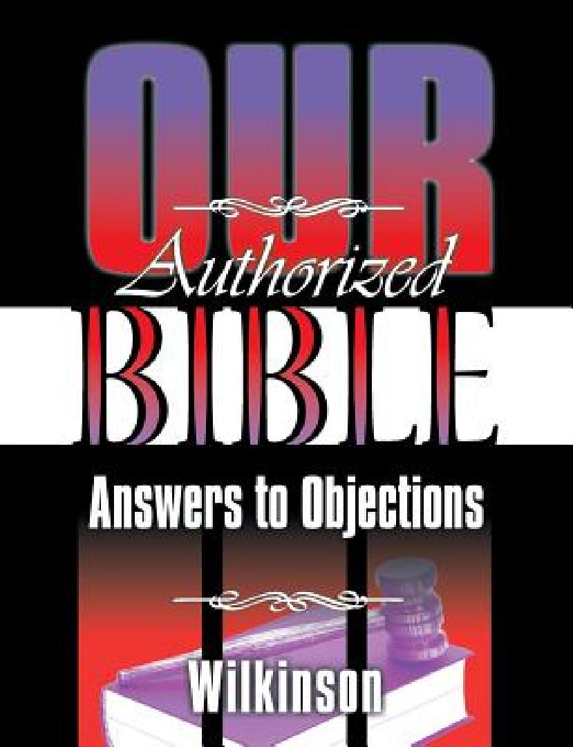 Buy Our Authorized Bible (English, Benjamin George Wilkinson) Online at Best Price - BookBajar