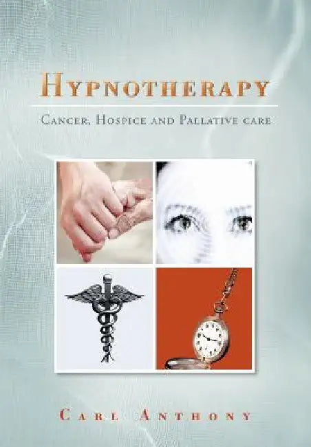 Buy Hypnotherapy (English, Carl Anthony) Online at Best Price - BookBajar
