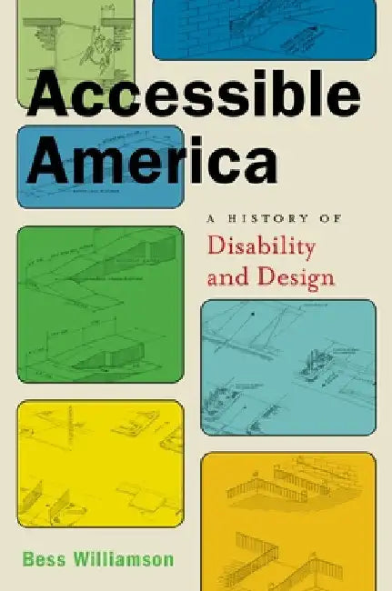 Buy Accessible America (English, Bess Williamson) Online at Best Price - BookBajar