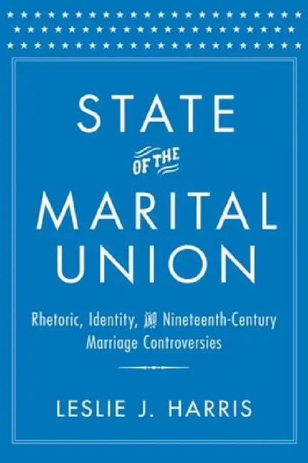 Buy State of the Marital Union (English, Leslie J. Harris) Online at Best Price - BookBajar