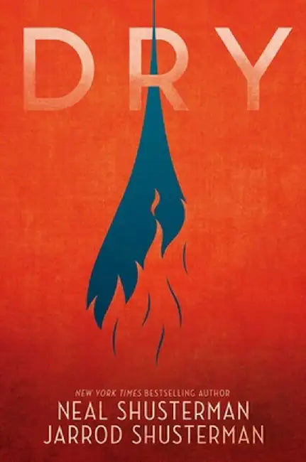 Buy Dry (English, Neal Shusterman) Online at Best Price - BookBajar