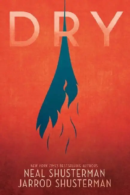 Buy Dry (English, Neal Shusterman) Online at Best Price - BookBajar