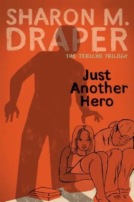 Buy Just Another Hero (English, Sharon M. Draper) Online at Best Price - BookBajar