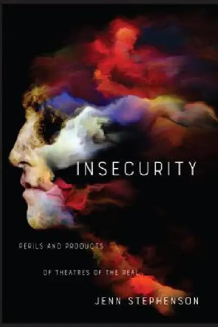 Buy Insecurity (English, Jenn Stephenson) Online at Best Price - BookBajar