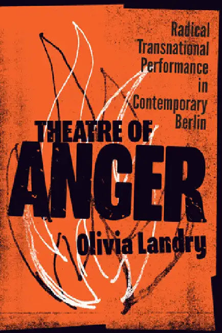 Buy Theatre of Anger (English, Olivia Landry) Online at Best Price - BookBajar