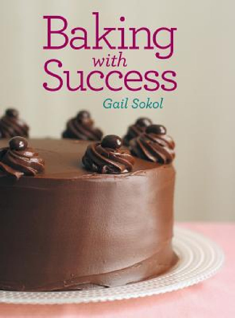 Buy Baking with Success (English, Gail Sokol) Online at Best Price - BookBajar