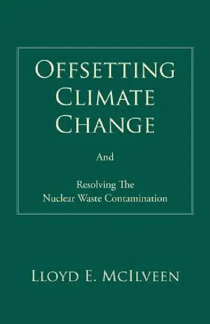 Buy Offsetting Climate Change (English, Lloyd E. McIlveen) Online at Best Price - BookBajar