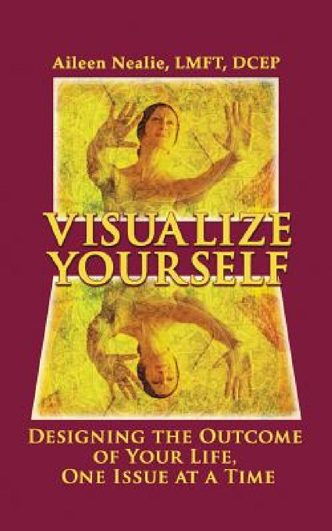 Buy Visualize Yourself (English, Aileen Nealie Lmft Dcep) Online at Best Price - BookBajar