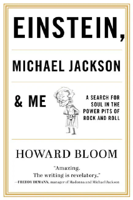 Buy Einstein, Michael Jackson & Me (English, Howard Bloom) Online at Best Price - BookBajar