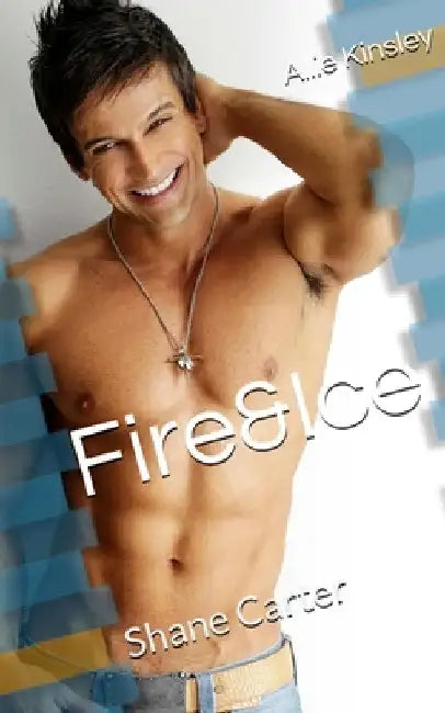 Buy Fire&Ice 3 - Shane Carter (English, Allie Kinsley) Online at Best Price - BookBajar