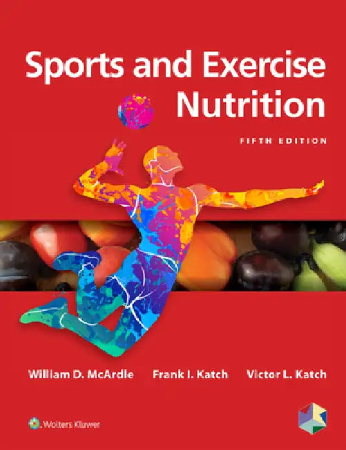 Buy Sports and Exercise Nutrition (English, William D. McArdle) Online at Best Price - BookBajar