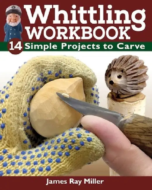 Buy Whittling Workbook (English, James Ray Miller) Online at Best Price - BookBajar