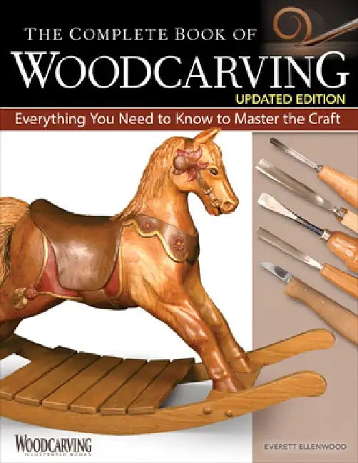 Buy The Complete Book of Woodcarving, Updated Edition (English, Everett Ellenwood) Online at Best Price - BookBajar