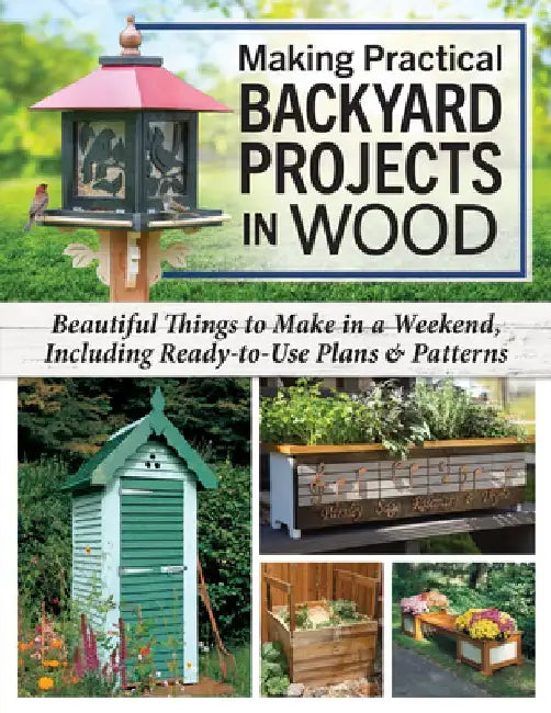 Buy Making Practical Backyard Projects in Wood (English, Bridgewater) Online at Best Price - BookBajar