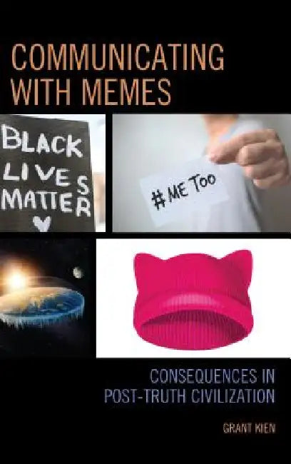 Buy Communicating with Memes (English, Grant Kien) Online at Best Price - BookBajar