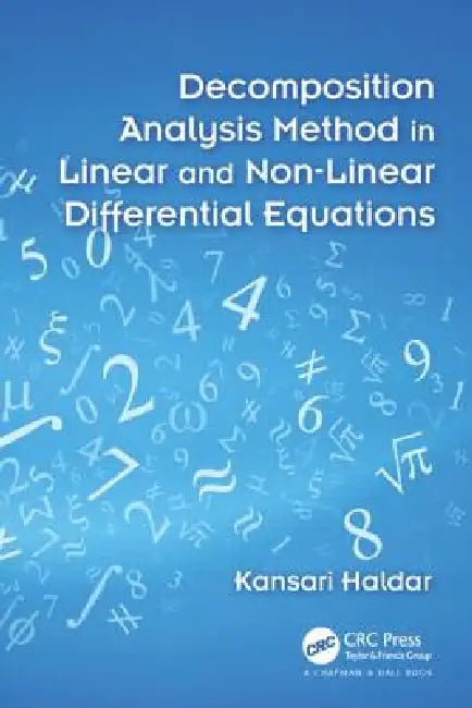 Buy Decomposition Analysis Method in Linear and Nonlinear Differential Equations (English, Kansari Haldar) Online at Best Price - BookBajar