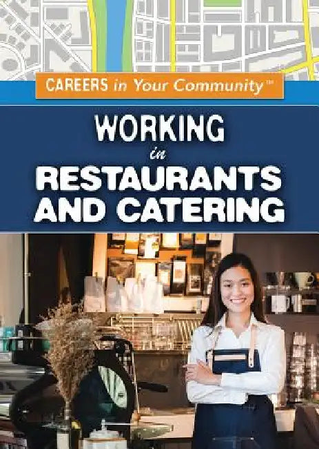 Buy Working in Restaurants and Catering (English, Rachel Gluckstern) Online at Best Price - BookBajar