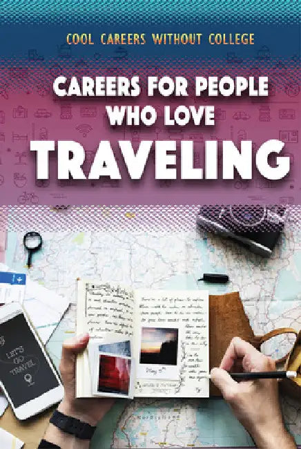 Buy Careers for People Who Love Traveling (English, Morgan Williams) Online at Best Price - BookBajar