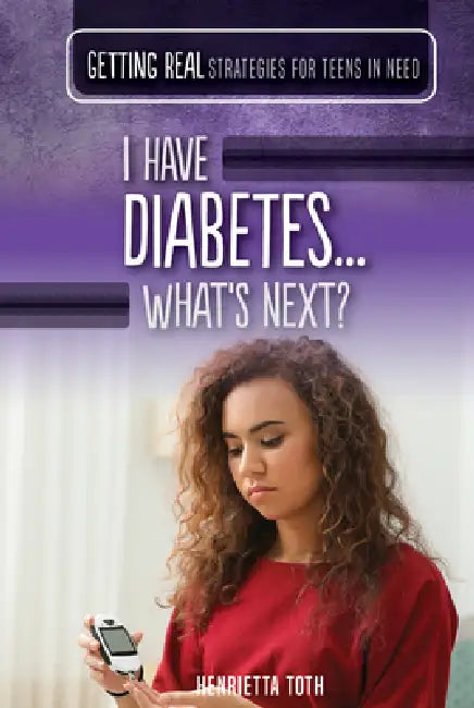 Buy I Have Diabetes...What's Next? (English, Henrietta Toth) Online at Best Price - BookBajar