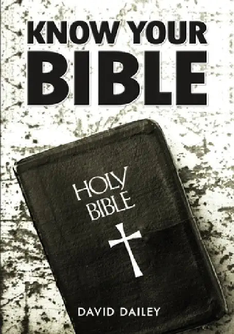 Buy Know Your Bible (English, David Dailey) Online at Best Price - BookBajar