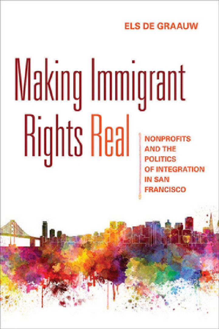 Buy Making Immigrant Rights Real (English, Els de Graauw) Online at Best Price - BookBajar