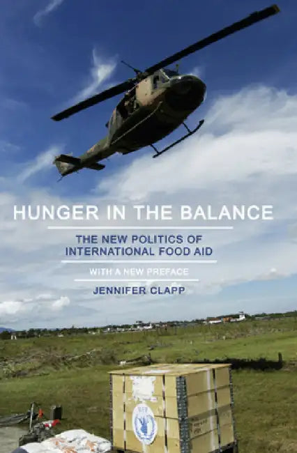 Buy Hunger in the Balance (English, Jennifer Clapp) Online at Best Price - BookBajar