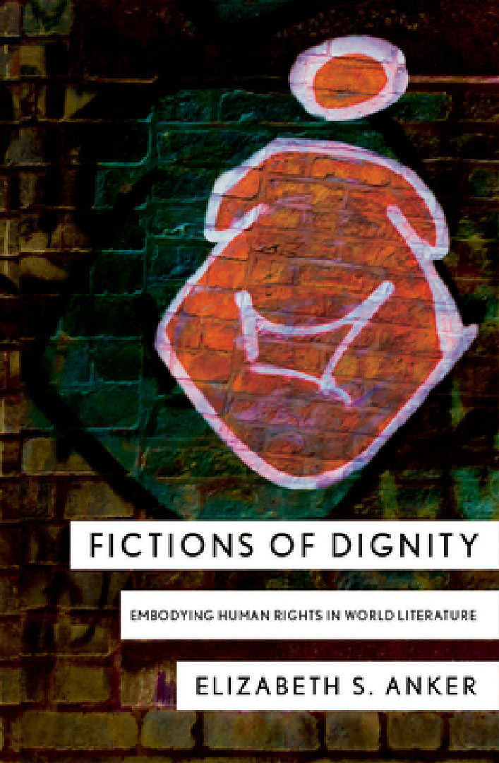 Buy Fictions of Dignity (English, Elizabeth S. Anker) Online at Best Price - BookBajar